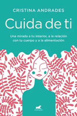 Cuida de Ti / Kümmere dich um dich selbst - Cuida de Ti / Take Care of Yourself