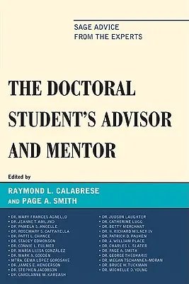 Der DoktorandOs Berater und Mentor: Ratschläge von Experten - The Doctoral StudentOs Advisor and Mentor: Sage Advice from the Experts
