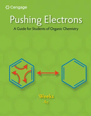 Pushing Electrons: Ein Leitfaden für Studenten der organischen Chemie - Pushing Electrons: A Guide for Students of Organic Chemistry