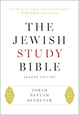 Die Jüdische Studienbibel: Zweite Ausgabe - The Jewish Study Bible: Second Edition