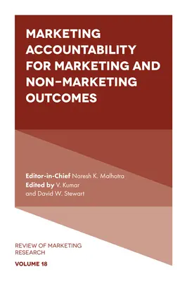 Marketing-Verantwortung für Marketing- und Nicht-Marketing-Ergebnisse - Marketing Accountability for Marketing and Non-Marketing Outcomes