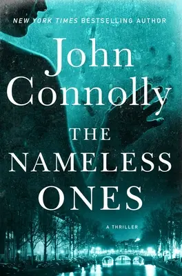 Die Namenlosen, 19: Ein Thriller - The Nameless Ones, 19: A Thriller