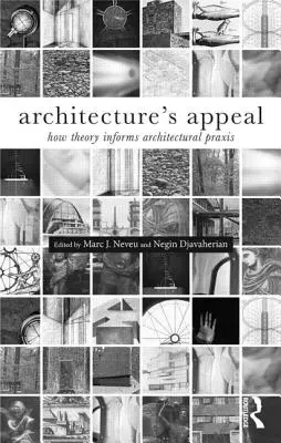 Die Anziehungskraft der Architektur: Wie die Theorie die architektonische Praxis beeinflusst - Architecture's Appeal: How Theory Informs Architectural Praxis