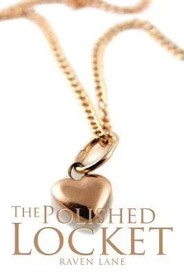 Das polierte Medaillon - The Polished Locket