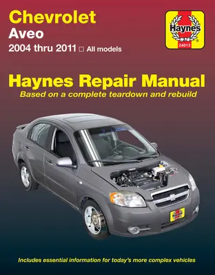 Chevrolet Aveo 2004 bis 11 Haynes Reparaturhandbuch - Chevrolet Aveo 2004 Thru 11 Haynes Repair Manual