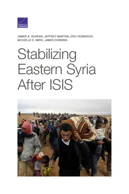 Stabilisierung Ostsyriens nach der ISIS - Stabilizing Eastern Syria After Isis