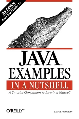 Java-Beispiele in der Kurzfassung - Java Examples in a Nutshell