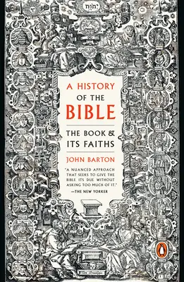 Eine Geschichte der Bibel: Das Buch und sein Glaube - A History of the Bible: The Book and Its Faiths