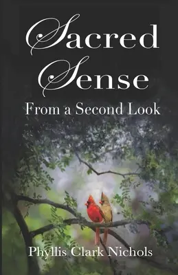 Heiliger Sinn: Vom zweiten Blick - Sacred Sense: From a Second Look