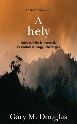 A Hely (Ungarisch) - A Hely (Hungarian)