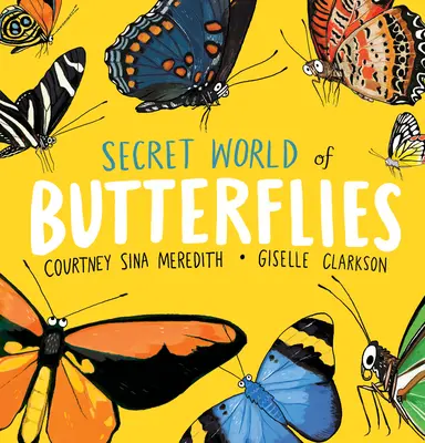 Geheime Welt der Schmetterlinge - Secret World of Butterflies