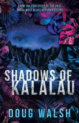 Die Schatten von Kalalau - Shadows of Kalalau