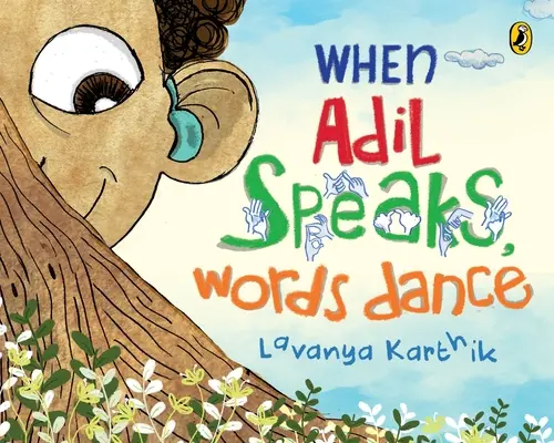 Wenn Adil spricht, tanzen die Worte - When Adil Speaks, Words Dance