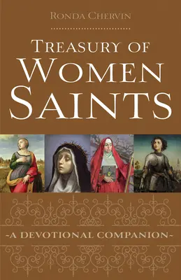 Schatzkammer der heiligen Frauen: Ein Andachtsbegleiter - Treasury of Women Saints: A Devotional Companion