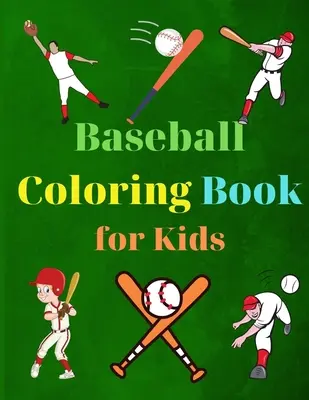 Baseball-Malbuch für Kinder: Färbung Spaß und Awesome Fakten Kinder Aktivitäten Bildung und Lernen Spaß einfache und niedliche Designs Activity Book Amazi - Baseball Coloring Book for Kids: Coloring Fun and Awesome Facts Kids Activities Education and Learning Fun Simple and Cute designs Activity Book Amazi