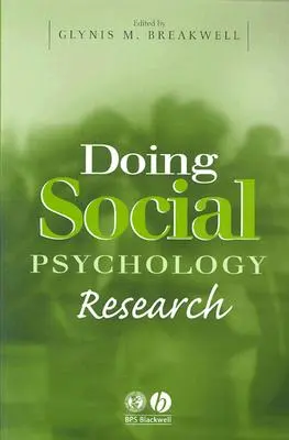 Sozialpsychologische Forschung - Doing Social Psychology Research