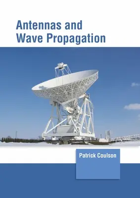 Antennen und Wellenausbreitung - Antennas and Wave Propagation
