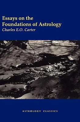 Aufsätze über die Grundlagen der Astrologie - Essays on the Foundations of Astrology