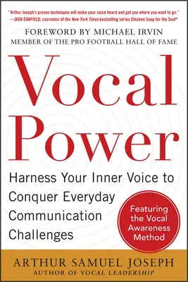 Vocal Power: Nutzen Sie Ihre innere Stimme, um alltägliche Kommunikationsherausforderungen zu meistern, mit einem Vorwort von Michael Irvin - Vocal Power: Harness Your Inner Voice to Conquer Everyday Communication Challenges, with a Foreword by Michael Irvin