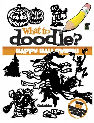 Was soll man kritzeln? Fröhliches Halloween! - What to Doodle? Happy Halloween!