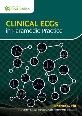 Klinische EKGs in der paramedizinischen Praxis - Clinical ECGs in Paramedic Practice