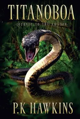 Titanoboa: Die Reise zum Amazonas - Titanoboa: Journey To The Amazon