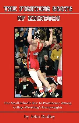 Die kämpfenden Schotten von Edinboro - The Fighting Scots of Edinboro