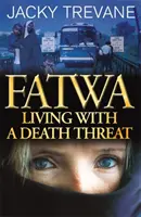 Fatwa - Leben mit einer Todesdrohung - Fatwa - Living with a death threat