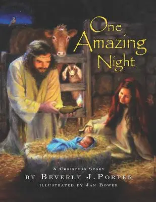 Eine wunderbare Nacht: Eine Weihnachtsgeschichte - One Amazing Night: A Christmas Story