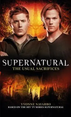 Übernatürlich: Die üblichen Opfer - Supernatural: The Usual Sacrifices