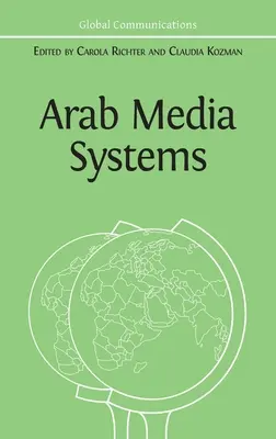 Arabische Mediensysteme - Arab Media Systems