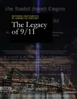 Entscheidende Dokumente der amerikanischen Geschichte: Das Vermächtnis von 9/11: Kauf der gedruckten Ausgabe beinhaltet kostenlosen Online-Zugang - Defining Documents in American History: The Legacy of 9/11: Print Purchase Includes Free Online Access