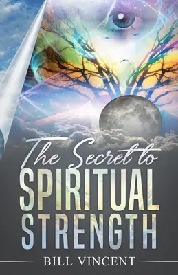 Das Geheimnis der geistlichen Stärke - The Secret to Spiritual Strength