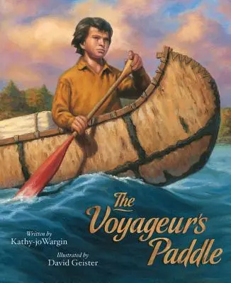 Das Paddel des Voyageurs - The Voyageur's Paddle