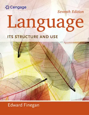 Sprache: Ihre Struktur und ihr Gebrauch - Language: Its Structure and Use