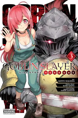 Goblin Slayer Side Story: Jahr Eins, Bd. 3 (Manga) - Goblin Slayer Side Story: Year One, Vol. 3 (Manga)