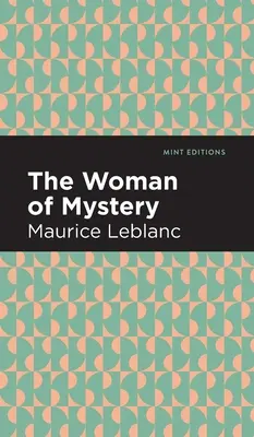 Die geheimnisvolle Frau - The Woman of Mystery