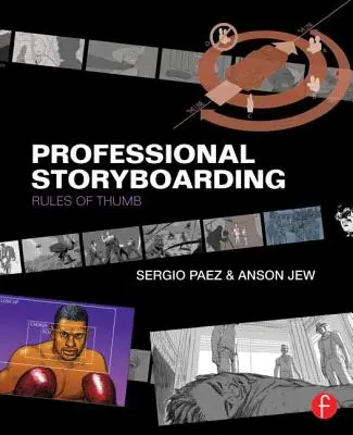 Professionelles Storyboarding: Daumenregeln - Professional Storyboarding: Rules of Thumb