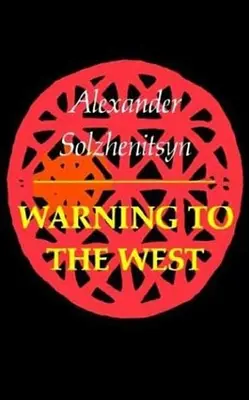 Warnung an den Westen - Warning to the West