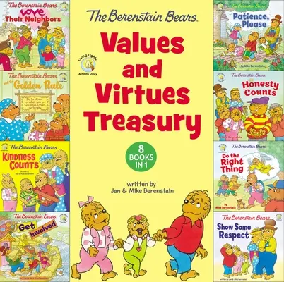 Die Berenstain Bären Werte und Tugenden Schatzkammer: 8 Bücher in 1 - The Berenstain Bears Values and Virtues Treasury: 8 Books in 1