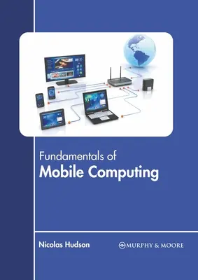 Grundlagen der mobilen Datenverarbeitung - Fundamentals of Mobile Computing