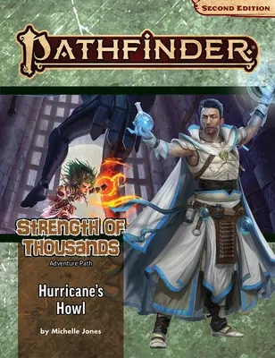 Pathfinder Adventure Path: Hurricane's Howl (Stärke der Tausenden 3 von 6) (P2) - Pathfinder Adventure Path: Hurricane's Howl (Strength of Thousands 3 of 6) (P2)