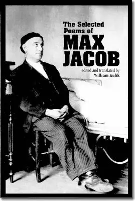 Die ausgewählten Gedichte von Max Jacob, Band 24 - The Selected Poems of Max Jacob, Volume 24