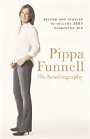 Pippa Funnell - Die Autobiographie - Pippa Funnell - The Autobiography