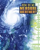 Wie messen wir das Wetter? - How Do We Measure Weather?