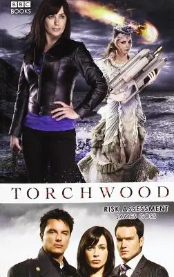 Torchwood: Risikobewertung - Torchwood: Risk Assessment