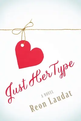 Genau ihr Typ - Just Her Type