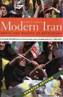 Der moderne Iran: Wurzeln und Ergebnisse der Revolution, Aktualisierte Ausgabe - Modern Iran: Roots and Results of Revolution, Updated Edition