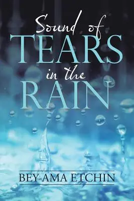 Der Klang der Tränen im Regen - Sound of Tears in the Rain