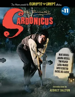 Sardonicus - Drehbücher aus der Krypta #11 - Sardonicus - Scripts from the Crypt #11